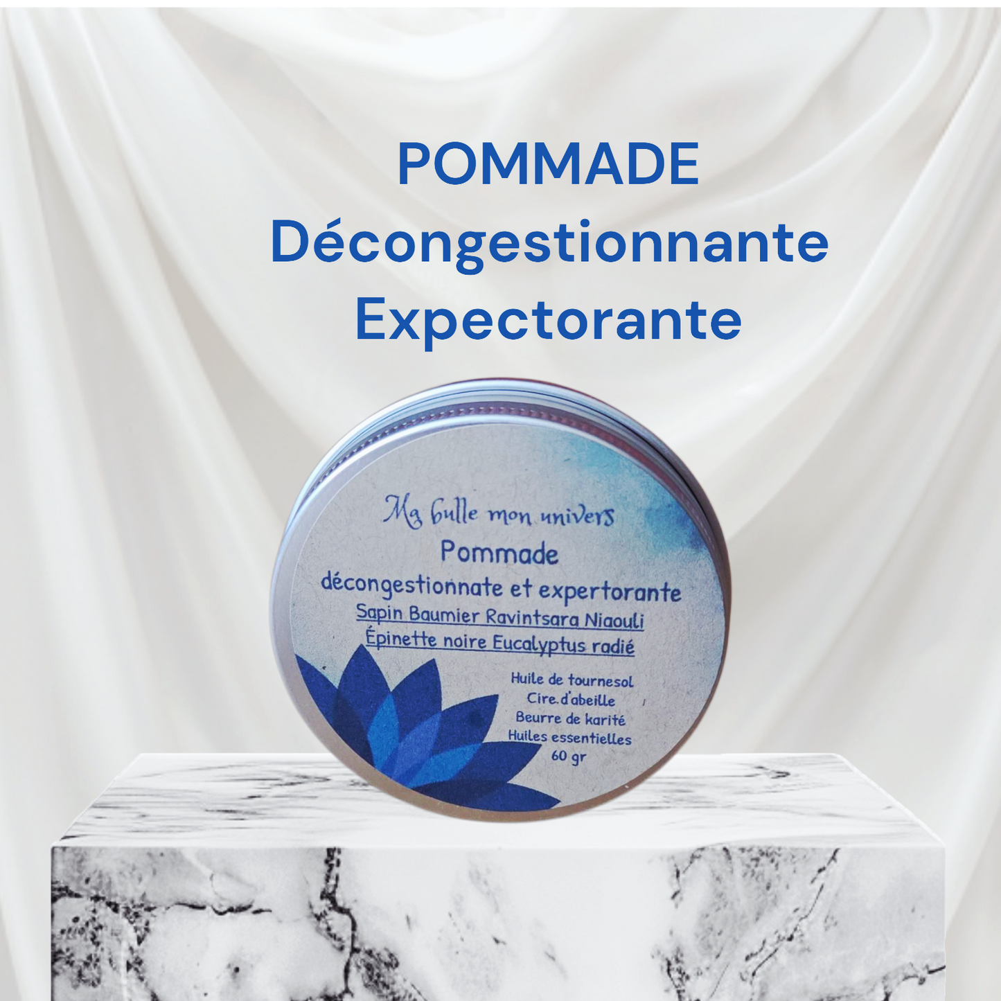 Pommade expectorante et décongestionnante